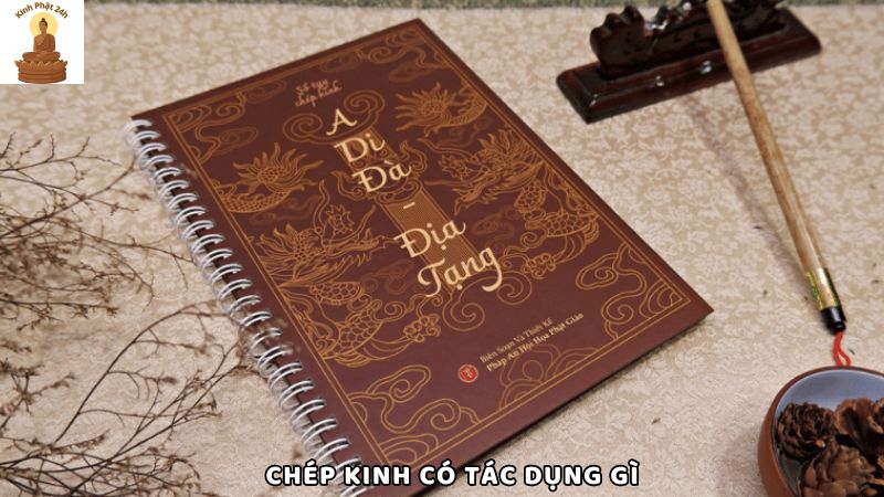 chép kinh có tác dụng gì