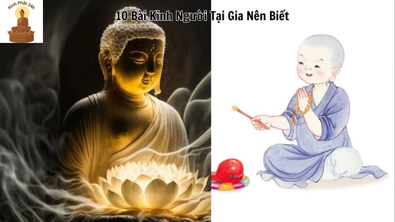 10 bài kinh người tại gia nên biết