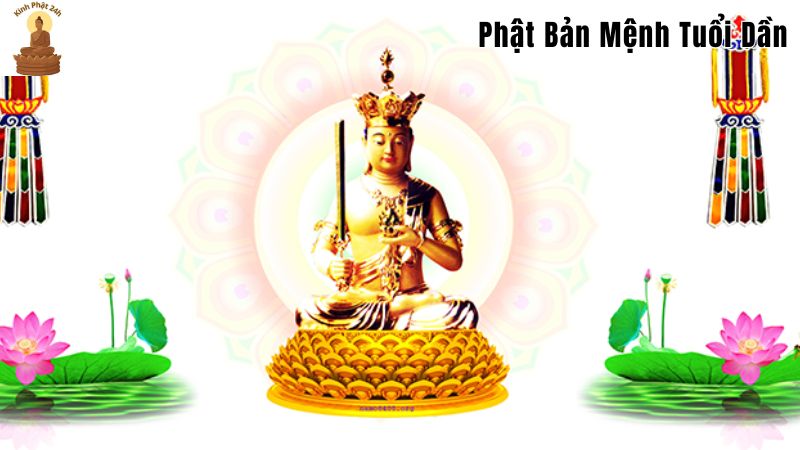 Phật bản mệnh tuổi Dần