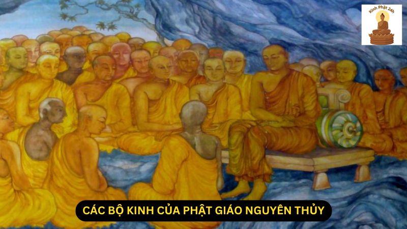 các bộ kinh của phật giáo nguyên thủy